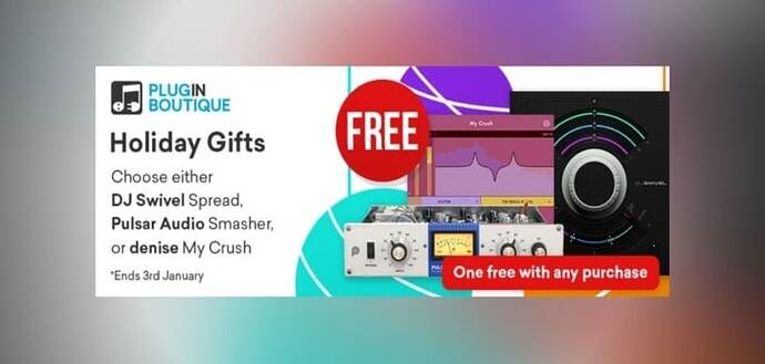 Plugin Boutique Holiday Gifts: FREE Plugin With Any Purchase